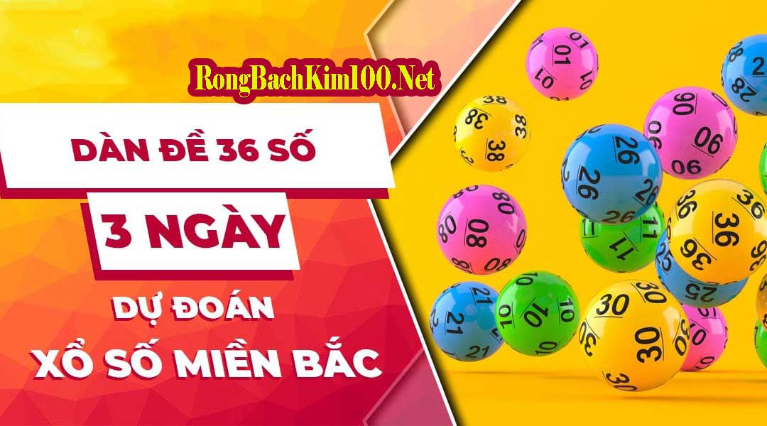 Cách nuôi dàn đề 36 số khung 3 ngày bất bại