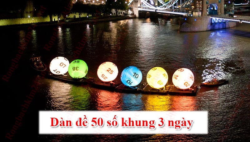 Nuôi dàn đề 50 số khung 3 ngày